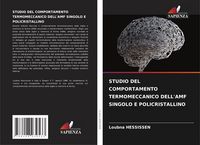 Produktbild: Studio Del Comportamento Termomeccanico Dell'amf Singolo E Policristallino