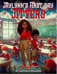 Produktbild: Jaylynn's First Day Jitters