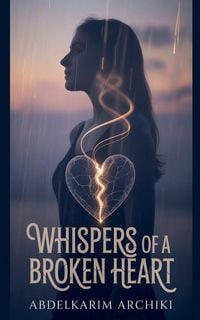 Produktbild: Whispers of a Broken Heart