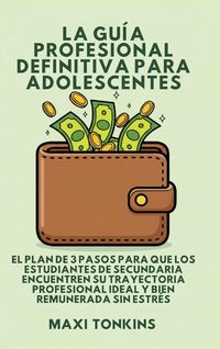 Produktbild: La Gu&iacute;a Profesional Definitiva Para Adolescentes