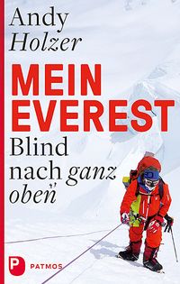 Bild vom Artikel Mein Everest vom Autor Andy Holzer