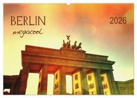 Produktbild: Berlin megacool (Wandkalender 2026 DIN A2 quer), CALVENDO Monatskalender