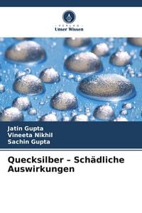 Produktbild: Quecksilber - Sch&auml;dliche Auswirkungen