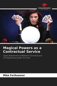 Produktbild: Magical Powers as a Contractual Service
