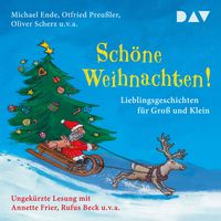 Produktbild: Sch&ouml;ne Weihnachten! Lieblingsgeschichten f&uuml;r Gro&szlig; und Klein