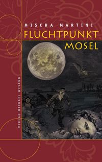 Produktbild: Fluchtpunkt Mosel