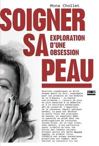 Produktbild: Soigner sa Peau - Exploration D'Une Obsession