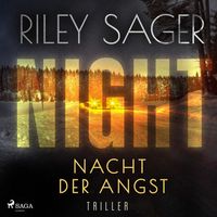 NIGHT – Nacht der Angst von Riley Sager