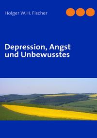 Produktbild: Depression, Angst und Unbewusstes