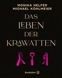 Produktbild: Das Leben der Krawatten