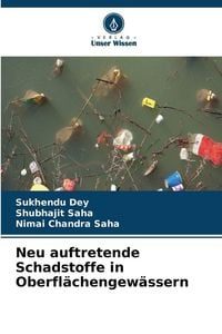 Produktbild: Neu auftretende Schadstoffe in Oberfl&auml;chengew&auml;ssern