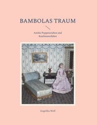 Produktbild: Bambolas Traum