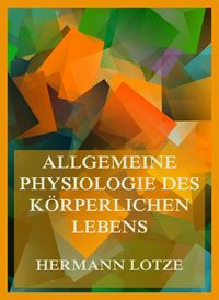 Produktbild: Allgemeine Physiologie des k&ouml;rperlichen Lebens