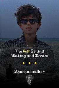Produktbild: The Self Behind Waking and Dream