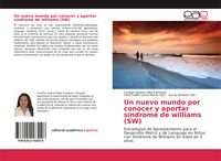 Produktbild: Un nuevo mundo por conocer y aportar s&iacute;ndrome de williams (SW)