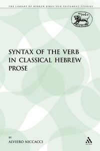Produktbild: The Syntax of the Verb in Classical Hebrew Prose
