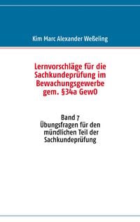 Produktbild: Lernvorschl&auml;ge f&uuml;r die Sachkundepr&uuml;fung im Bewachungsgewerbe gem. &sect;34a GewO