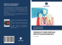 Produktbild: &Uuml;bersicht &uuml;ber Dentale Befestigungszemente