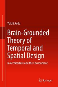 Produktbild: Brain-Grounded Theory of Temporal and Spatial Design