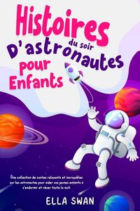 Produktbild: Histoires du soir d'astronautes pour enfants
