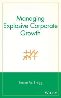 Produktbild: Managing Explosive Corporate Growth