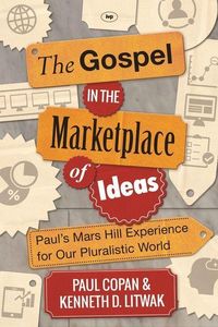 Produktbild: The Gospel in the Marketplace of Ideas