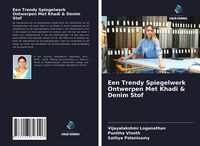 Produktbild: Een Trendy Spiegelwerk Ontwerpen Met Khadi & Denim Stof