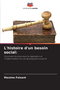 Produktbild: L'histoire d'un besoin social: