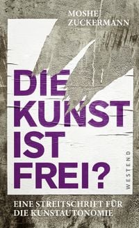 Produktbild: Die Kunst ist frei?
