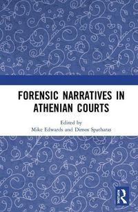 Produktbild: Forensic Narratives in Athenian Courts