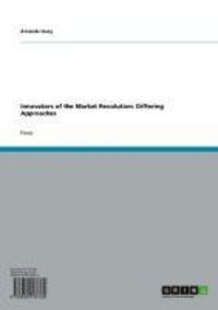 Produktbild: Innovators of the Market Revolution: Differing Approaches