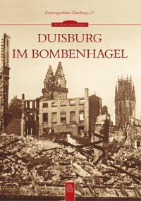 Bild vom Artikel Duisburg im Bombenhagel vom Autor Zeitzeugenbörse Duisburg e.V.