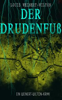 Produktbild: Der Drudenfu&szlig; (Ein Weinert-Wilton-Krimi)