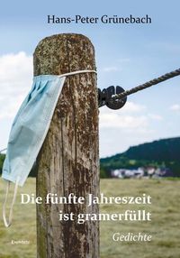 Produktbild: Die f&uuml;nfte Jahreszeit ist gramerf&uuml;llt