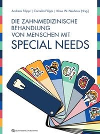 Produktbild: Die zahnmedizinische Behandlung von Menschen mit Special Needs