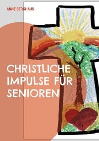 Produktbild: Christliche Impulse f&uuml;r Senioren