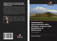 Produktbild: Adattamento socioculturale della diaspora armena nella Repubblica di Bielorussia