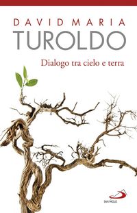 Produktbild: Dialogo tra cielo e terra. Omelie scelte 1990-1992. Con l'ultimo saluto del cardinal Martini