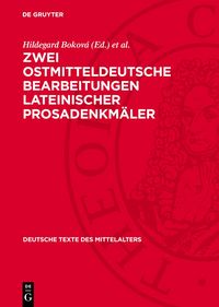 Produktbild: Zwei ostmitteldeutsche Bearbeitungen lateinischer Prosadenkm&auml;ler