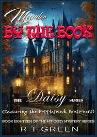 Produktbild: Daisy: Not Your Average Super-sleuth! Book Eighteen: Murder by the Book (Daisy Morrow, #18)