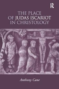 Produktbild: Cane, A: The Place of Judas Iscariot in Christology