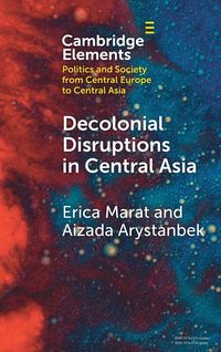 Produktbild: Decolonial Disruptions in Central Asia