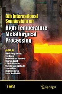 Produktbild: 8th International Symposium on High-Temperature Metallurgical Processing