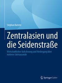 Produktbild: Zentralasien und die Seidenstra&szlig;e