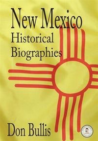 Produktbild: New Mexico Historical Biographies