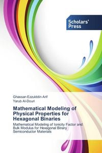 Produktbild: Mathematical Modeling of Physical Properties for Hexagonal Binaries