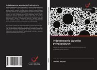 Produktbild: Indeksowanie wzor&oacute;w dyfrakcyjnych