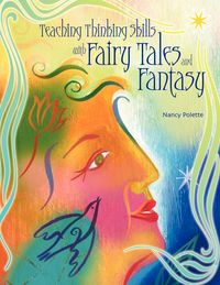 Produktbild: Teaching Thinking Skills with Fairy Tales and Fantasy