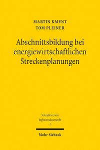 Produktbild: Abschnittsbildung bei energiewirtschaftlichen Streckenplanungen