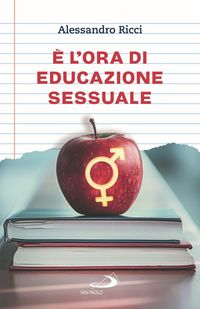 Produktbild: &Egrave; l'ora di educazione sessuale